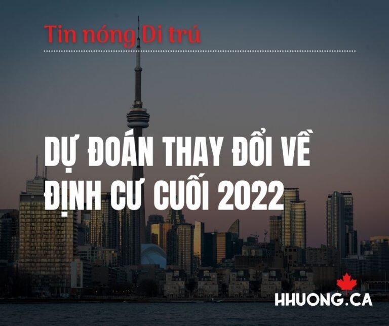 Dự đoán thay đổi về định cư cuối 2022